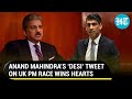 How Anand Mahindra’s ‘desi’ humour on Rishi Sunak’s UK PM bid won him hearts online