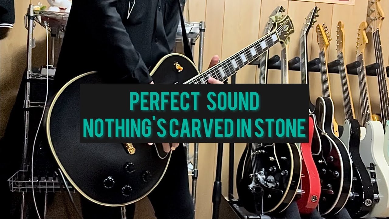 Perfect Sound/Nothing's Carved In Stone 【Guitar copy】【ギター