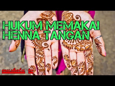 hukum-di-islam-memakai-henna-tangan