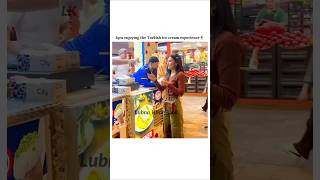 Iqra enjoying the Turkish ice cream experience 🍦✨|#sistrology