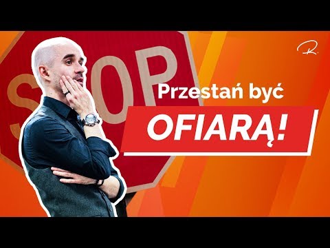 Wideo: Przestań Być Ofiarą