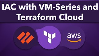 Automating Palo Alto Networks Cloud Architecture Deployment with Terraform Cloud: Step-by-Step Guide