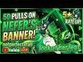 What happened when Pulls on Nefer | Genshin Impact Gameplay | AMD 5600, GTX 1630 | Live Stream #0143