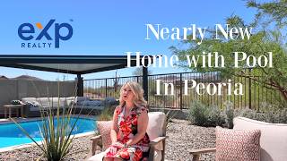 Nearly New Home with Pool in Peoria