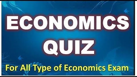 Mock test, (MCQ Type-Economics) For UGC NET/ ASRB NET/ SRF/JRF/ KSET/KEA and other competitive exams