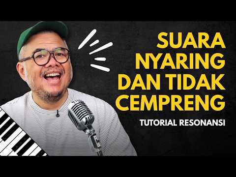 Cara Bikin Suara Nyaring Dan Ngga Cempreng! Tips Resonansi Vokal
