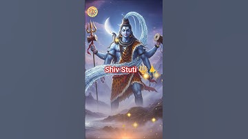 Most Powerful Shiv Stuti part 2 🕉🙏🕉#shiv #mantra #shivstrotam #shivstuti #youtubeshorts #trending