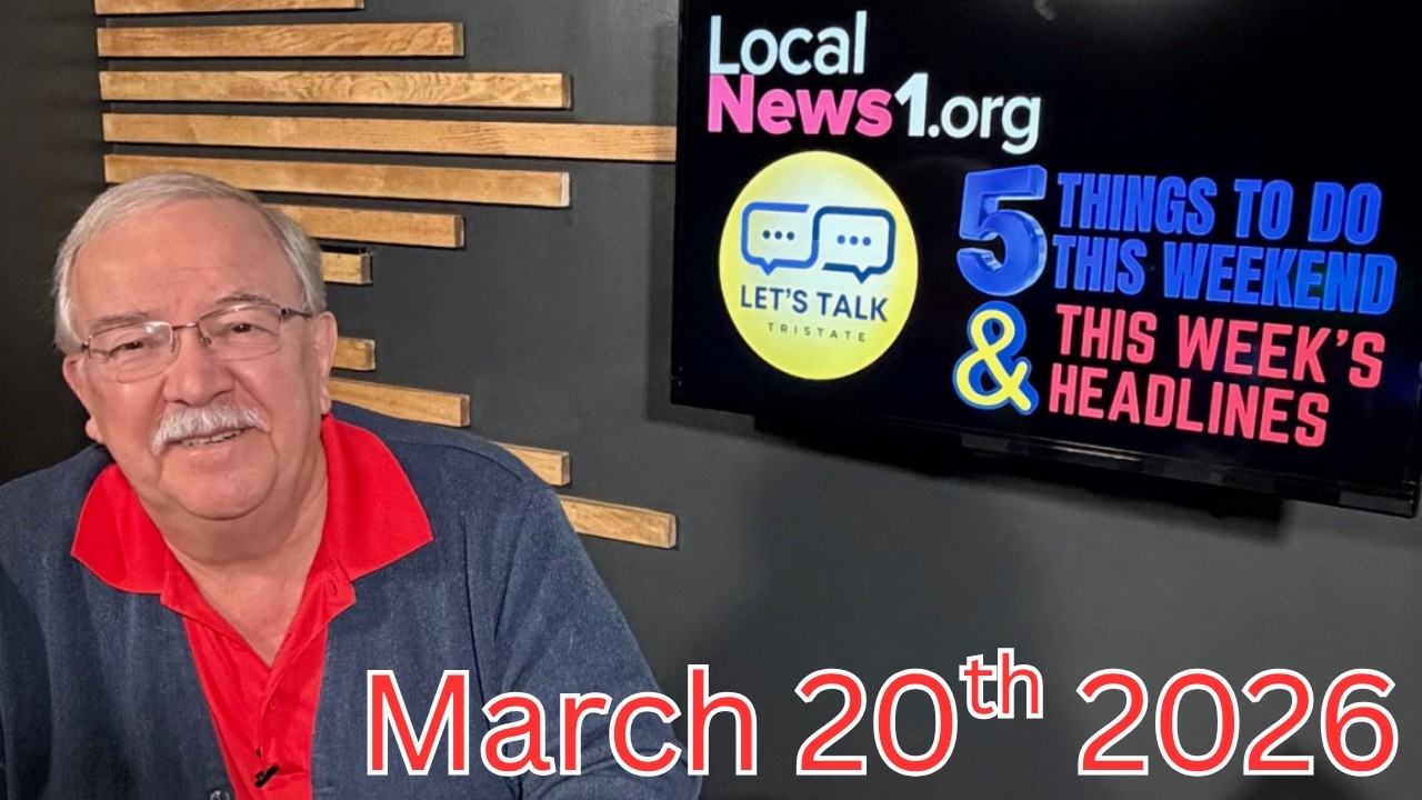 Let's Talk TriState and Local News 1