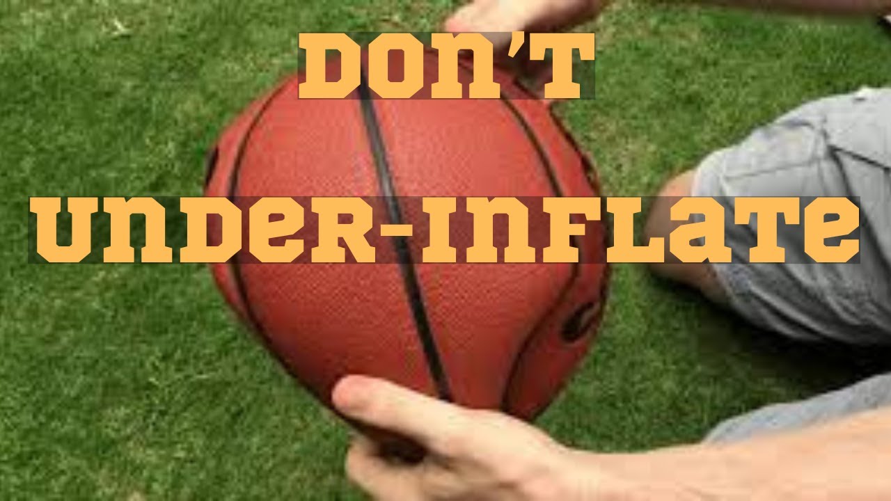 Why I'm Against UNDERinflating basketballs YouTube