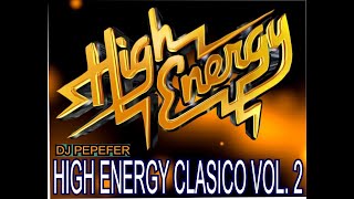 HIGH ENERGY CLÁSICO VOL 2 #highenergy #highenergymusic #highenergybeats