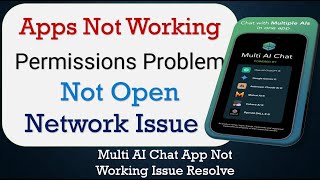How To Fix Multi AI Chat App not working | Not Open | Space Issue | Network & Permissions Issue screenshot 3