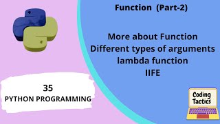 Function in Python | Part-2 | Lambda function | Python Programming | Lecture-35