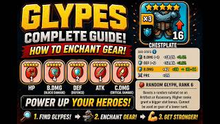 Complete Glyph Guide! Enchant Gear the Right Way | Heroes & Dragons screenshot 5