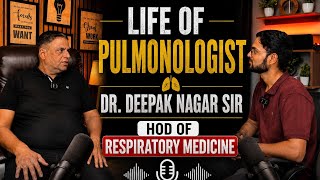 Respiratory Medicine: Career, Scope & Future After PG | Dr. Deepak Nagar Sir, HOD #EPS:09