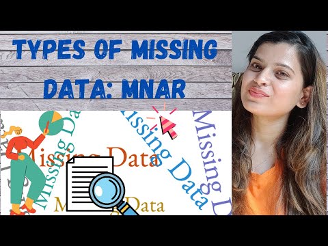 Types of missing data: Part 3 (MNAR)