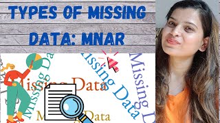 Types of missing data: Part 3 (MNAR)