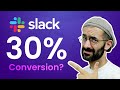 Slack’s Epic Conversion Rate Optimization Explained