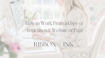 How to Work from a Copy of Your Showit Website or Page