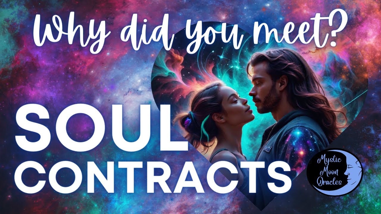 Your SOUL CONTRACT LOVE TAROT READING 