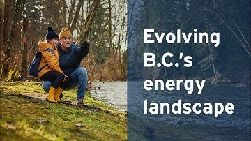 Evolving B.C.’s energy landscape | FortisBC