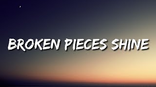 Evanescence - Broken Pieces Shine (Lyrics)