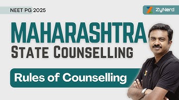 Maharashtra State Counselling | Rules of Counselling | NEET PG - 2025
