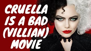 Cruella is a bad Movie| Disney Cruella DeVil  2021 Video essay | is Cruella de vil good? Review