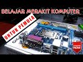 Belajar merakit komputer untuk pemula dengan motherboaed gigabyte h61