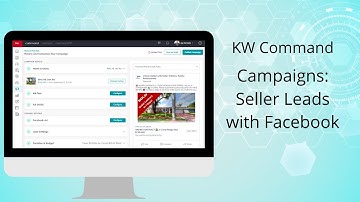 KW Command: Campaigns - Seller Leads from Facebook
