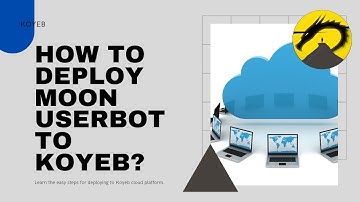 How To: [Deploy] Telegram Moon Userbot to Koyeb