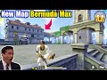 New Map "Bermuda MAX" First Gameplay😎🔥Next Level Experience !!