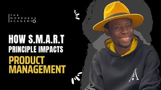 How the SMART principle impact Product Management