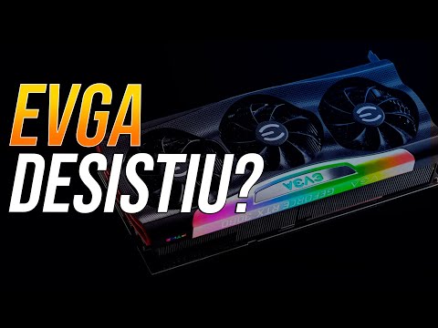 EVGA ENCERRA parceria com NVIDIA e anuncia saída do mercado de GPUs