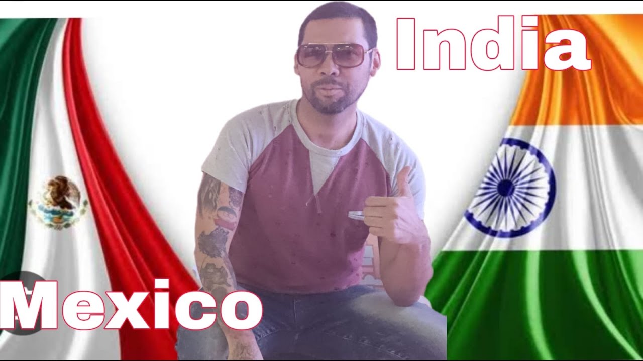 DE LA INDIA A MEXICO, ESTE ES EL CAMINO - YouTube