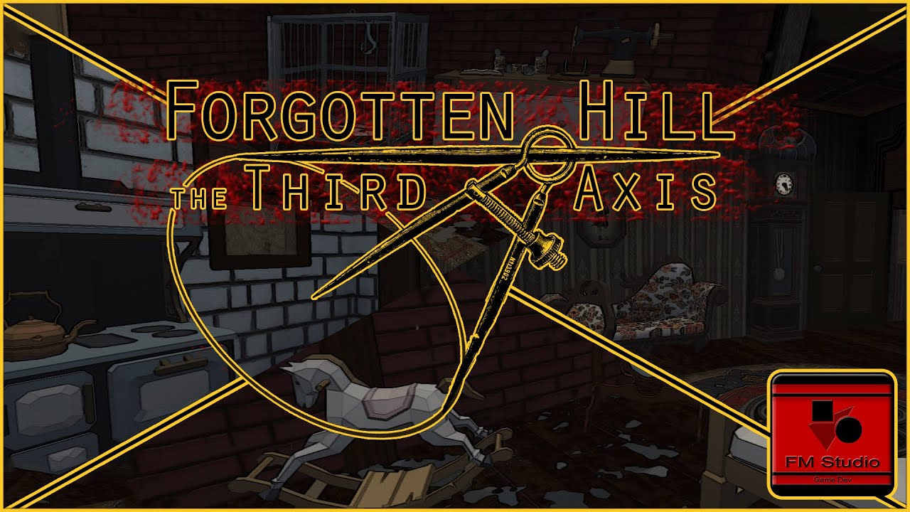 FORGOTTEN HILL: THE THIRD AXIS - Zagraj w Forgotten Hill: The