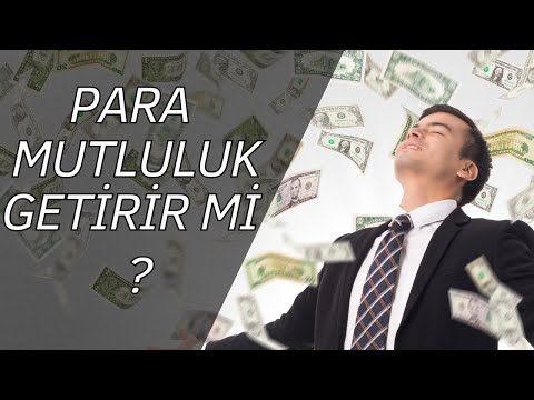 Para Mutluluğu Satın