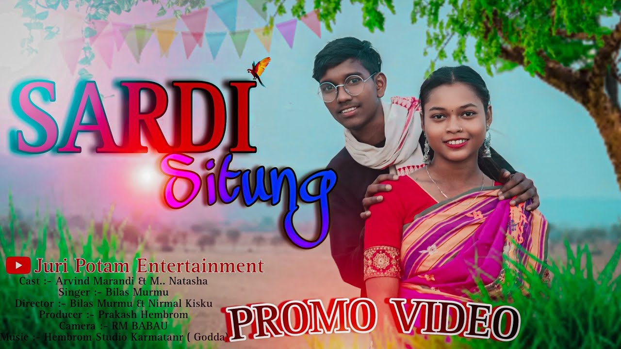 Sardi SitungNew Santhali Promo Video 2024 juripotamemtertainment newsanthalivideoArvind Marandi