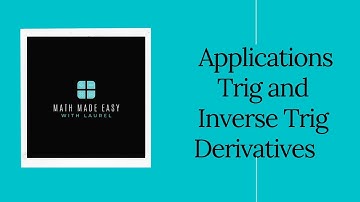 Applications of the Derivative of Trig and Inverse Trig Functions