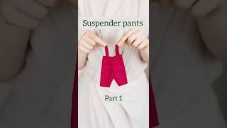 How To Sew Suspender Pants For Your Doll. 1.