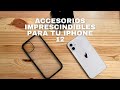 Accesorios imprescindibles para tu iPhone 12