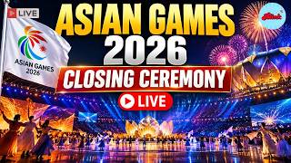 Asian Games 2026 Closing Ceremony LIVE | Grand Finale, Performances & Farewell Moments screenshot 2
