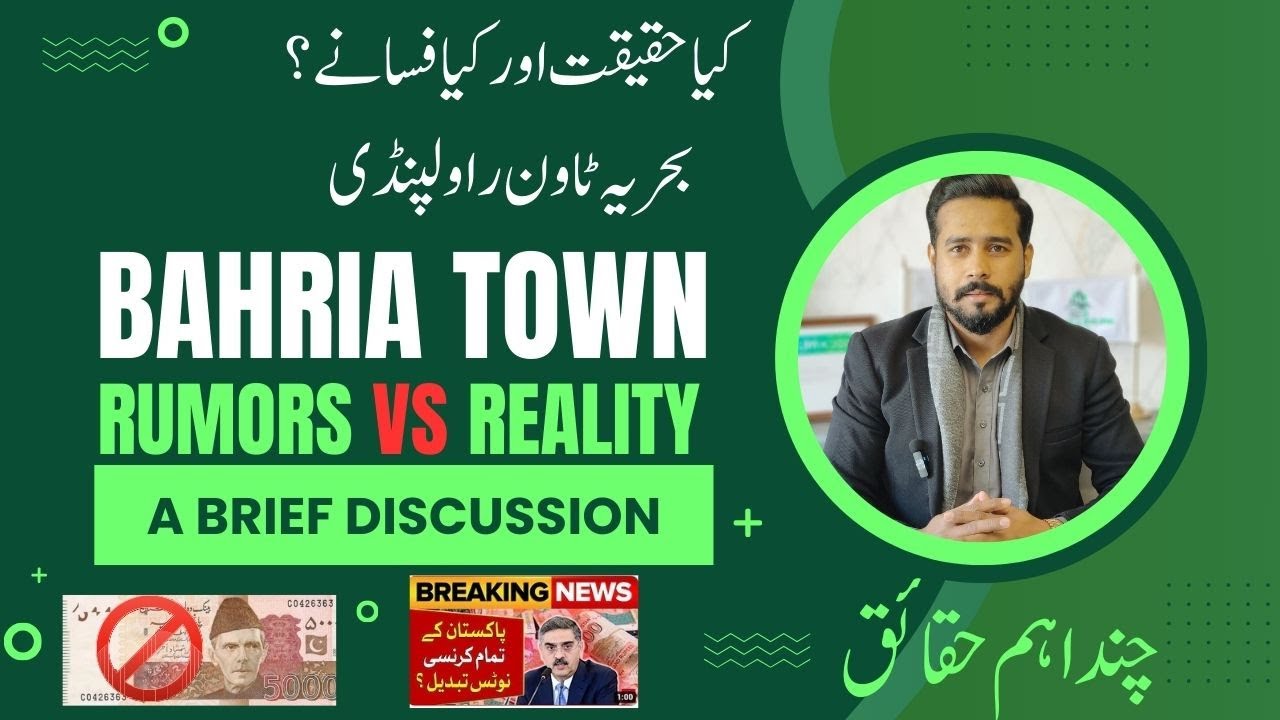 Rumors vs. reality - A brief discussion on current Bahria Town situation.
