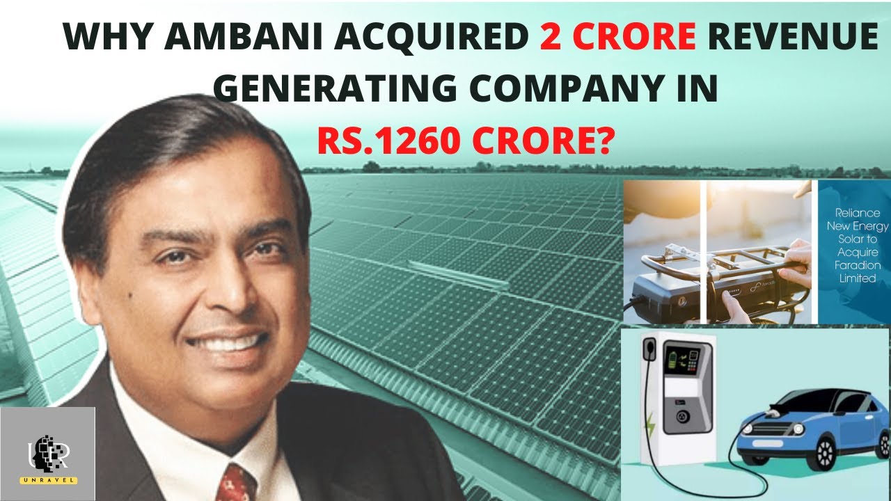 RELIANCE FARADION WHY AMBANI ACQUIRED SODIUM ION BATTERY COMPANY