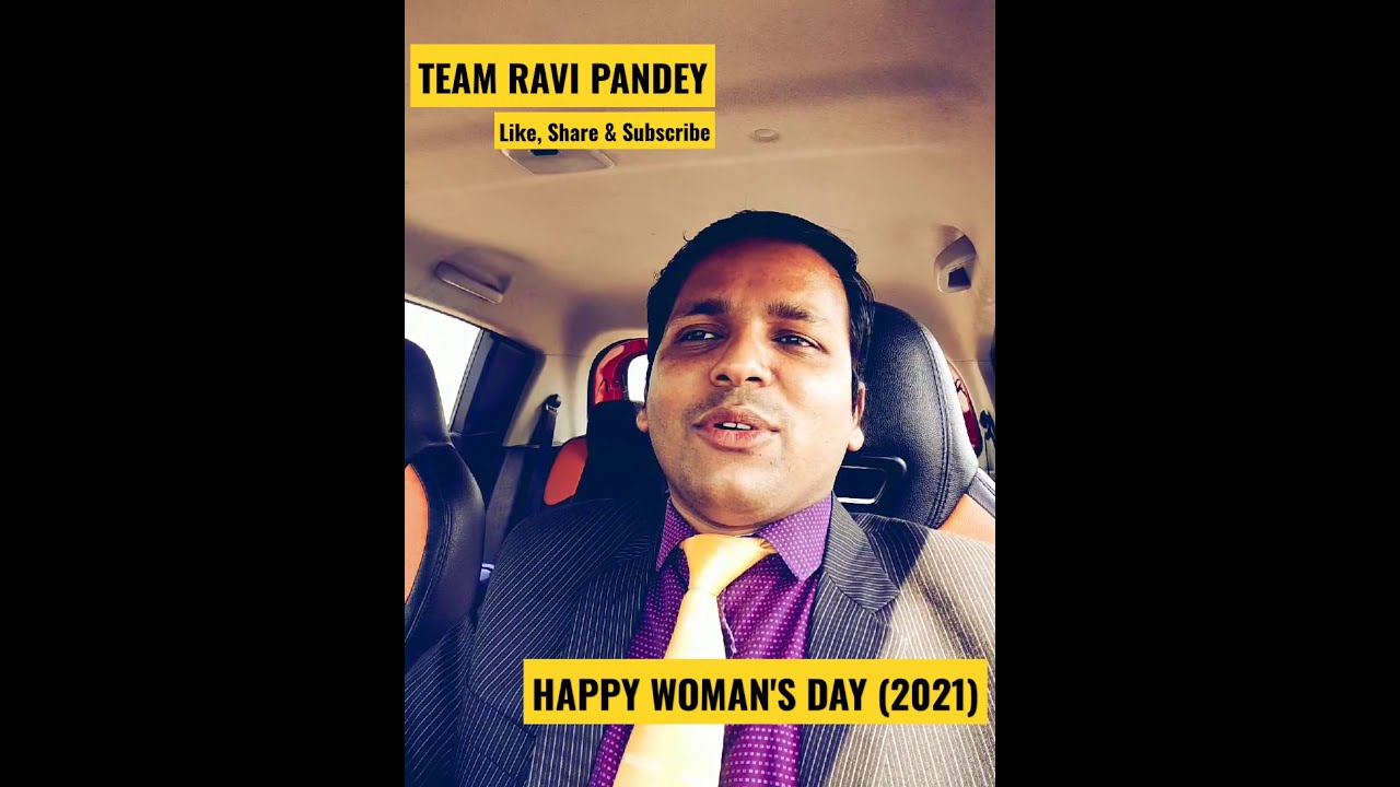 HAPPY WOMAN'S DAY (8 MARCH 2021) WITH TRP (TEAM RAVI PANDEY)