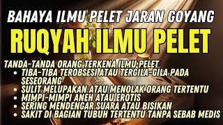 PELET JARAN GOYANG,? Ruqyah menghilangkan ilmu pelet dan mencintai orang berlebihan