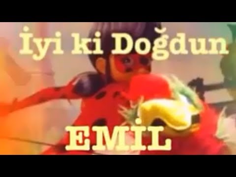 İyi ki Doğdun EMİL :) Komik Doğum günü Mesajı 1.VERSİYON, DOĞUMGÜNÜ VİDEOSU Made in Turkey :) 🎂