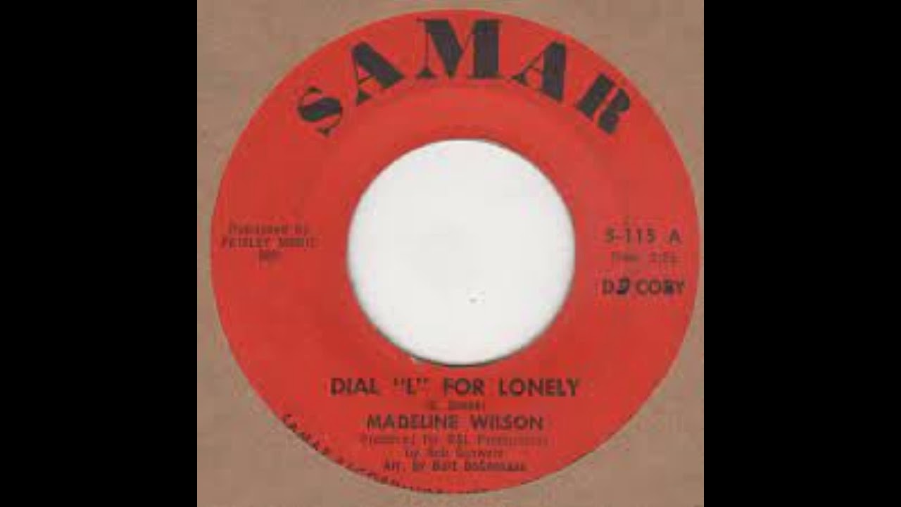 Dial L For Lonely - Madeline Wilson - 1966