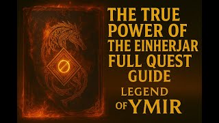 THE TRUE POWER of the Einherjar Full Quest Guide | Legend of Ymir