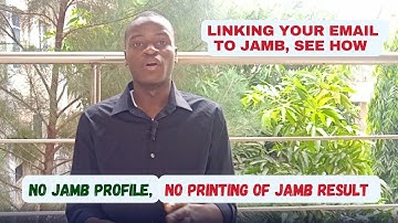 Prior 2025 JAMB Result: How To Confirm if Your JAMB Profile Created and Linking Your Email