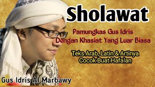 Sholawat Thobibi Qolbi || Full Liryk ,Arab, Latin & Artinya || Gus Idris